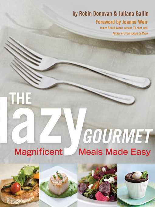 Title details for The Lazy Gourmet by Robin Donovan - Available